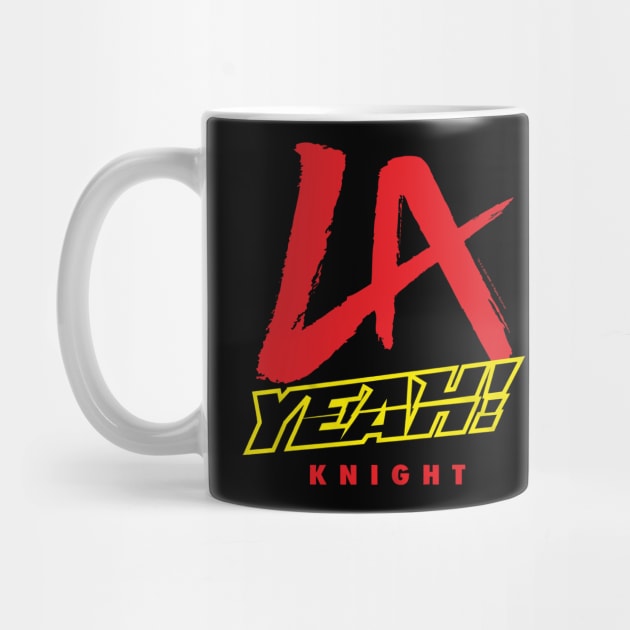 LA Knight Yeah by Holman